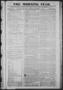 Thumbnail image of item number 1 in: 'The Morning Star. (Houston, Tex.), Vol. 2, No. 273, Ed. 1 Saturday, December 4, 1841'.