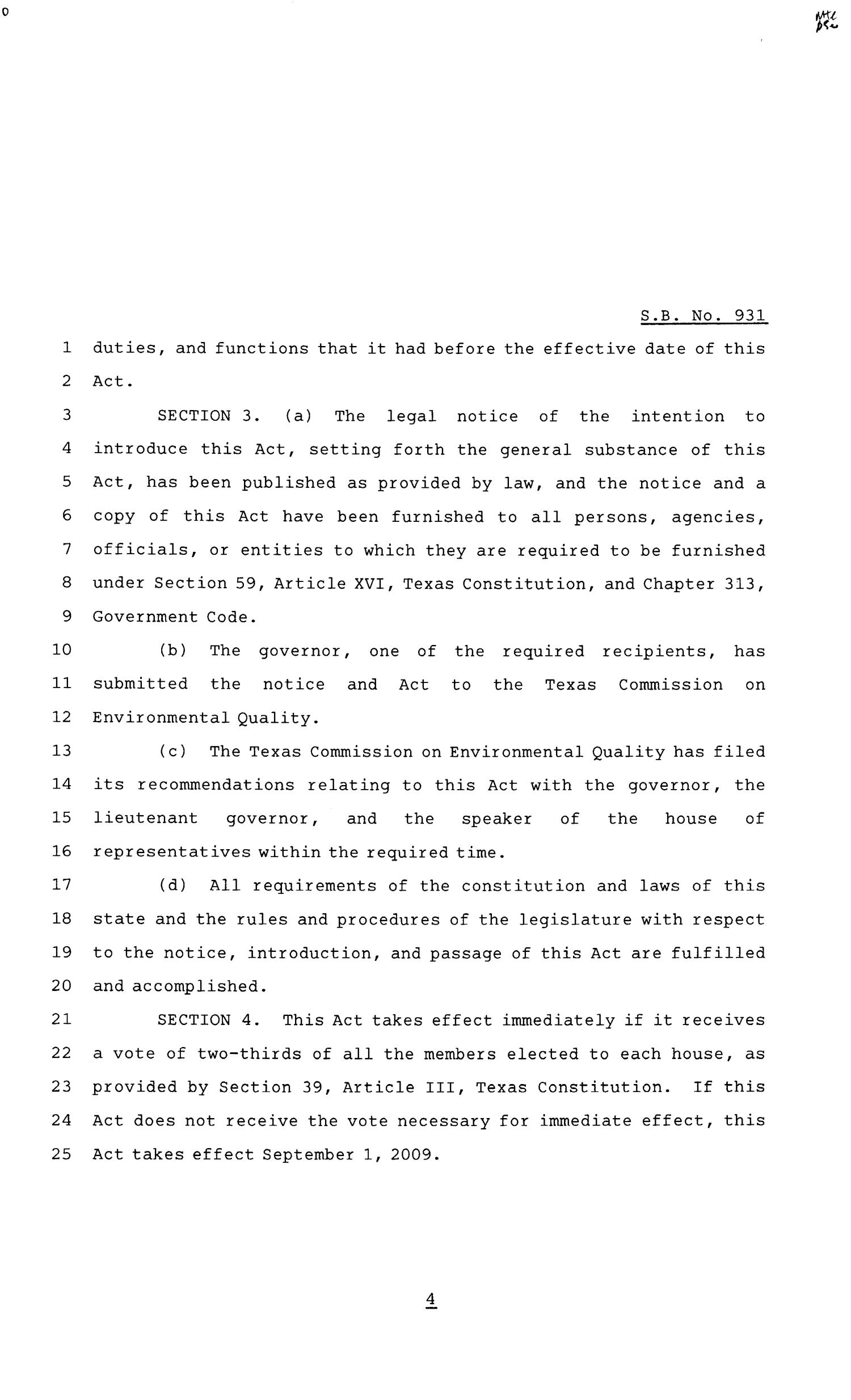 81st Texas Legislature, Senate Bill 931, Chapter 210
                                                
                                                    [Sequence #]: 4 of 5
                                                