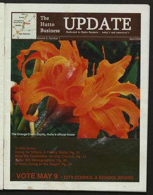 Primary view of object titled 'The Hutto Business Update (Hutto, Tex.), Vol. 5, No. 1, Ed. 1 Wednesday, April 1, 2009'.