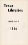 Journal/Magazine/Newsletter: Texas Libraries, Index: Volume 18, 1956