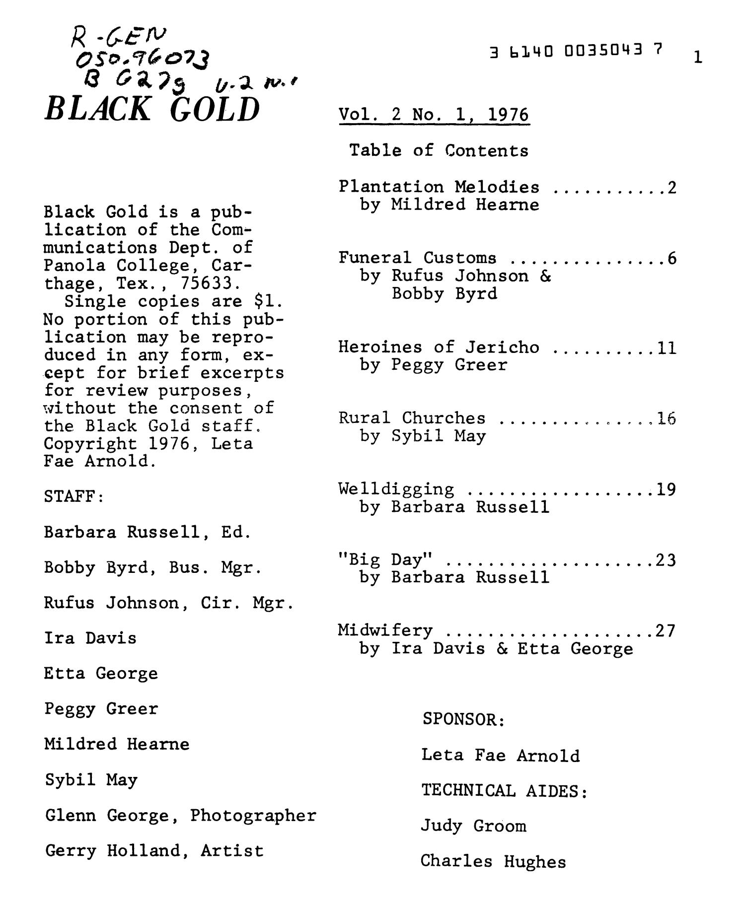 Black Gold, Volume 2, Number 1, 1976
                                                
                                                    1
                                                