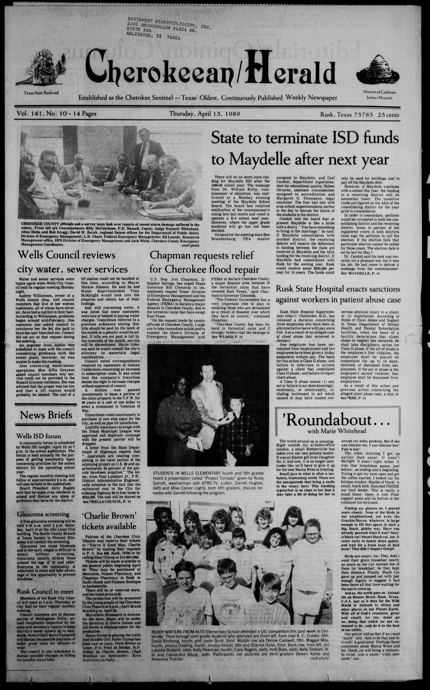 Cherokeean/Herald (Rusk, Tex.), Vol. 141, No. 10, Ed. 1 Thursday, April 13, 1989
                                                
                                                    [Sequence #]: 1 of 18
                                                