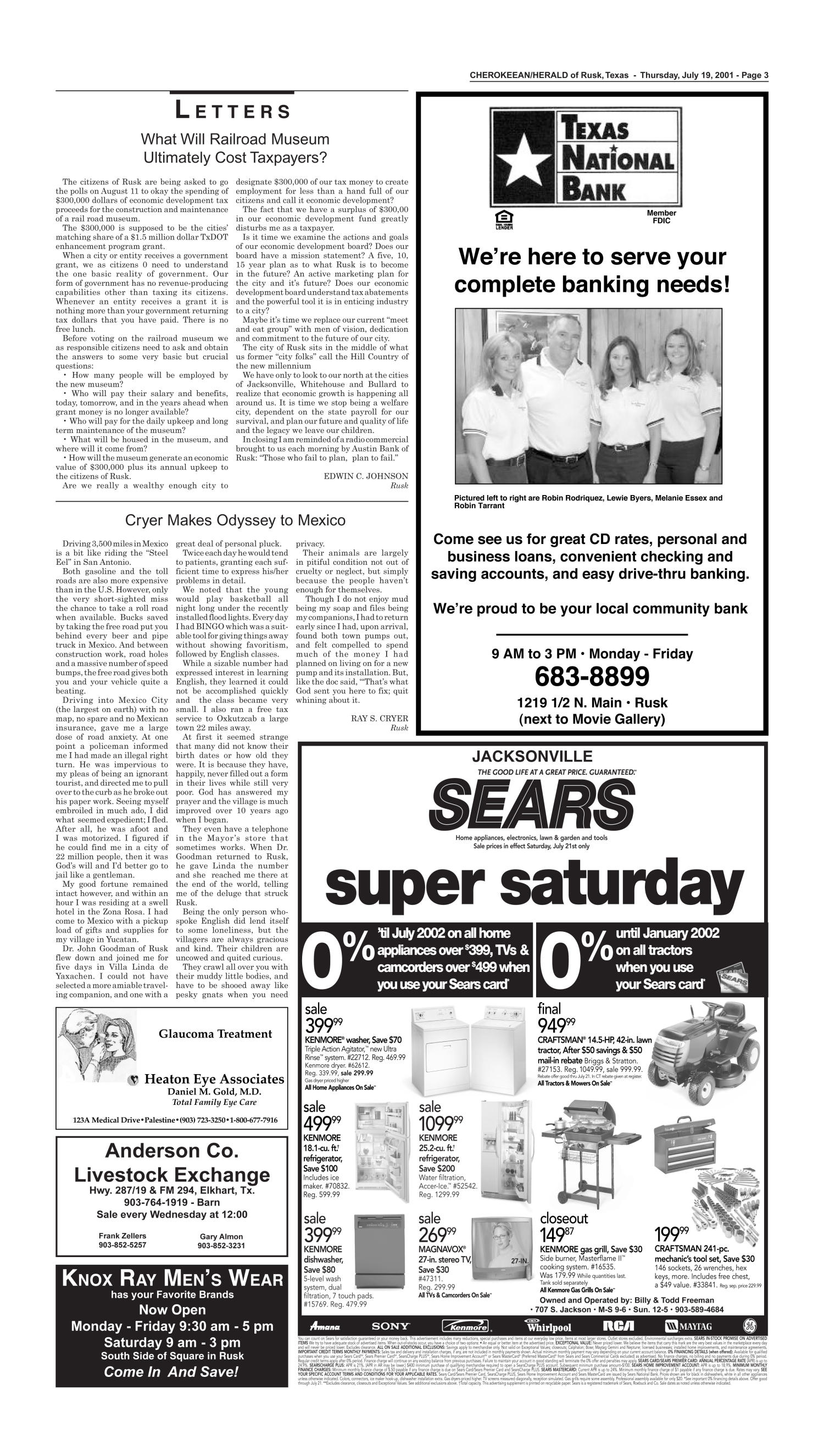 Cherokeean/Herald (Rusk, Tex.), Vol. 152, No. 22, Ed. 1 Thursday, July 19, 2001
                                                
                                                    [Sequence #]: 3 of 14
                                                