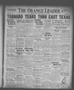 Thumbnail image of item number 1 in: 'The Orange Leader (Orange, Tex.), Vol. 15, No. 136, Ed. 1 Thursday, December 13, 1928'.