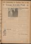 Newspaper: Texas Jewish Post (Fort Worth, Tex.), Vol. 3, No. 7, Ed. 1 Thursday, …