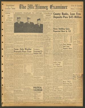 Primary view of object titled 'The McKinney Examiner (McKinney, Tex.), Vol. 78, No. 16, Ed. 1 Thursday, January 9, 1964'.