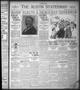 Newspaper: The Austin Statesman (Austin, Tex.), Vol. 41, No. 256, Ed. 1 Tuesday,…