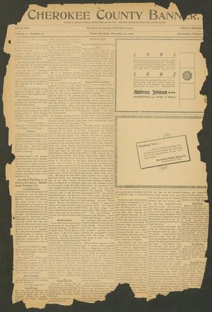 Primary view of object titled 'Cherokee County Banner. (Jacksonville, Tex.), Vol. 14, No. 26, Ed. 1 Friday, December 27, 1901'.