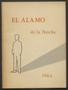 Journal/Magazine/Newsletter: El Alamo De La Noche (San Antonio, Tex.) 1964