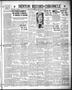 Primary view of Denton Record-Chronicle (Denton, Tex.), Vol. 33, No. 260, Ed. 1 Wednesday, June 13, 1934