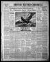 Newspaper: Denton Record-Chronicle (Denton, Tex.), Vol. 38, No. 37, Ed. 1 Tuesda…