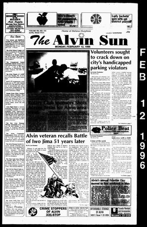 Primary view of object titled 'The Alvin Sun (Alvin, Tex.), Vol. 105, No. 155, Ed. 1 Monday, February 12, 1996'.
