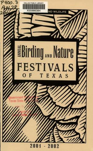 Primary view of object titled 'Annual Birding & Nature Festivals of Texas: 2001-2002'.