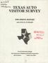 Report: Texas Auto Visitor Survey Report: 1990 Spring