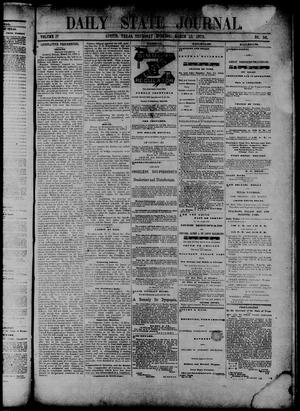 Primary view of object titled 'Daily State Journal. (Austin, Tex.), Vol. 4, No. 36, Ed. 1 Thursday, March 13, 1873'.