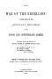Primary view of The War of the Rebellion: A Compilation of the Official Records of the Union And Confederate Armies. Series 1, Volume 47, In Three Parts. Part 3, Correspondence, etc.