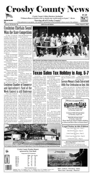 Crosby County News (Ralls, Tex.), Vol. 135, No. 30, Ed. 1 Friday, August 5, 2022