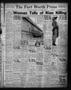 Newspaper: The Fort Worth Press (Fort Worth, Tex.), Vol. 3, No. 62, Ed. 1 Thursd…