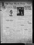 Newspaper: The Fort Worth Press (Fort Worth, Tex.), Vol. 11, No. 187, Ed. 1 Thur…
