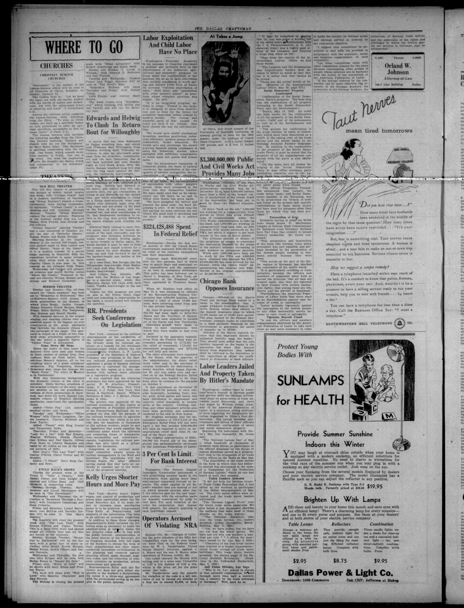 The Dallas Craftsman (Dallas, Tex.), Vol. 23, No. 2, Ed. 1 Friday, January 12, 1934
                                                
                                                    [Sequence #]: 4 of 4
                                                