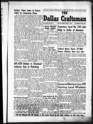 Primary view of object titled 'The Dallas Craftsman (Dallas, Tex.), Vol. 45, No. 2, Ed. 1 Friday, June 6, 1958'.