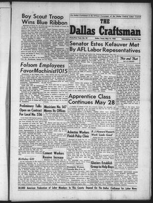 Primary view of object titled 'The Dallas Craftsman (Dallas, Tex.), Vol. 41, No. 50, Ed. 1 Friday, May 13, 1955'.