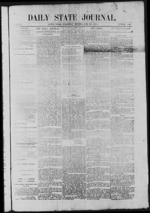 Primary view of object titled 'Daily State Journal. (Austin, Tex.), Vol. 1, No. 130, Ed. 1 Wednesday, June 29, 1870'.