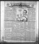 Thumbnail image of item number 1 in: 'Labor Messenger (Houston, Tex.), Vol. 20, No. 16, Ed. 1 Friday, July 9, 1943'.