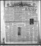 Newspaper: Labor Messenger (Houston, Tex.), Vol. 20, No. 50, Ed. 1 Friday, March…