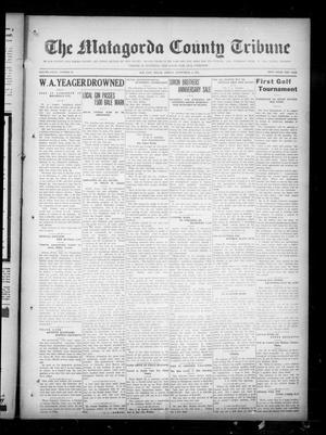 Primary view of object titled 'The Matagorda County Tribune (Bay City, Tex.), Vol. 80, No. 28, Ed. 1 Friday, September 4, 1925'.