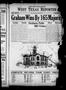 Thumbnail image of item number 1 in: 'West Texas Reporter (Graham, Tex.), Vol. [1], Ed. 1 Saturday, March 22, 1913'.