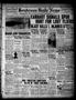 Primary view of Henderson Daily News (Henderson, Tex.), Vol. 7, No. 92, Ed. 1 Monday, July 5, 1937