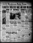 Primary view of Henderson Daily News (Henderson, Tex.), Vol. 7, No. 111, Ed. 1 Tuesday, July 27, 1937