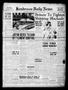 Thumbnail image of item number 1 in: 'Henderson Daily News (Henderson, Tex.), Vol. 10, No. 11, Ed. 1 Monday, April 1, 1940'.