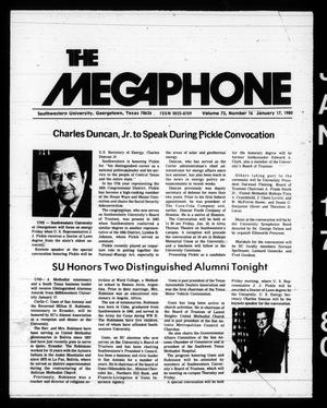 Primary view of object titled 'The Megaphone (Georgetown, Tex.), Vol. 73, No. 16, Ed. 1 Thursday, January 17, 1980'.