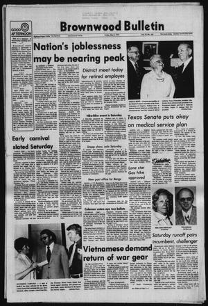 Primary view of object titled 'Brownwood Bulletin (Brownwood, Tex.), Vol. 75, No. 169, Ed. 1 Friday, May 2, 1975'.