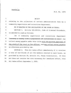 Primary view of object titled '79th Texas Legislature, Regular Session, House Bill 1470, Chapter 1064'.