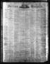 Thumbnail image of item number 1 in: 'Dallas Herald. (Dallas, Tex.), Vol. 15, No. 26, Ed. 1 Saturday, March 14, 1868'.