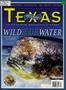 Journal/Magazine/Newsletter: Texas Parks & Wildlife, Volume 67, Number 4, April 2009