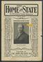 Journal/Magazine/Newsletter: The Home and State (Dallas, Tex.), Vol. 6, No. 3, Ed. 1 Sunday, July …