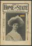 Journal/Magazine/Newsletter: The Home and State (Dallas, Tex.), Vol. 7, No. 5, Ed. 1 Friday, March…