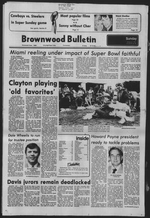 Primary view of object titled 'Brownwood Bulletin (Brownwood, Tex.), Vol. 79, No. 85, Ed. 1 Sunday, January 21, 1979'.