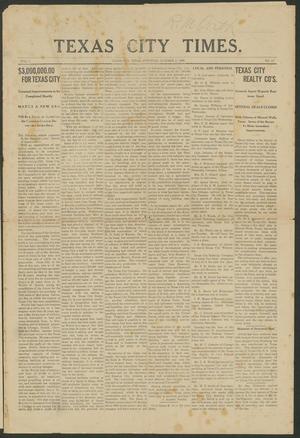 Primary view of object titled 'Texas City Times. (Texas City, Tex.), Vol. 1, No. 23, Ed. 1 Saturday, October 2, 1909'.