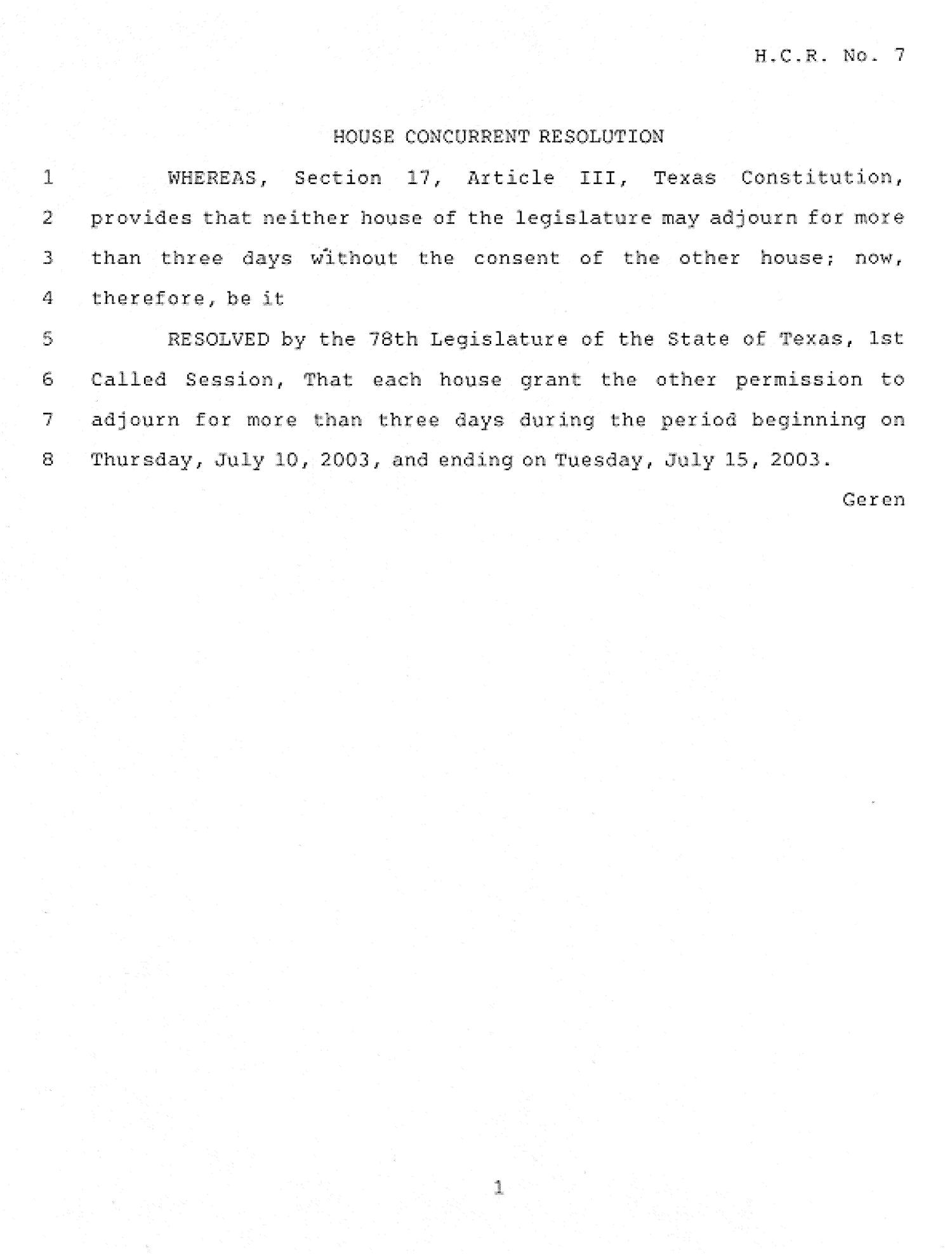 78th Texas Legislature, First Called Session, House Concurrent Resolution 7
                                                
                                                    [Sequence #]: 1 of 2
                                                