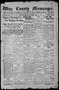 Newspaper: Wise County Messenger. (Decatur, Tex.), Vol. 31, No. 9, Ed. 1 Friday,…