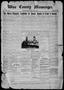 Newspaper: Wise County Messenger. (Decatur, Tex.), Vol. 33, No. 23, Ed. 1 Friday…