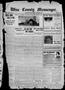 Newspaper: Wise County Messenger. (Decatur, Tex.), Vol. 34, No. 43, Ed. 1 Friday…