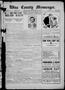 Newspaper: Wise County Messenger. (Decatur, Tex.), Vol. 36, No. 7, Ed. 1 Friday,…