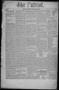 Newspaper: The Patriot. (La Grange, Tex.), Vol. 2, No. 42, Ed. 1 Saturday, April…