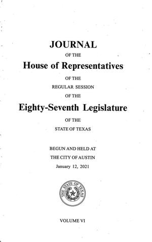 Primary view of object titled 'Journal of the House of Representatives of the Regular Session of the Eighty-Seventh Legislature of the State of Texas, Volume 6'.